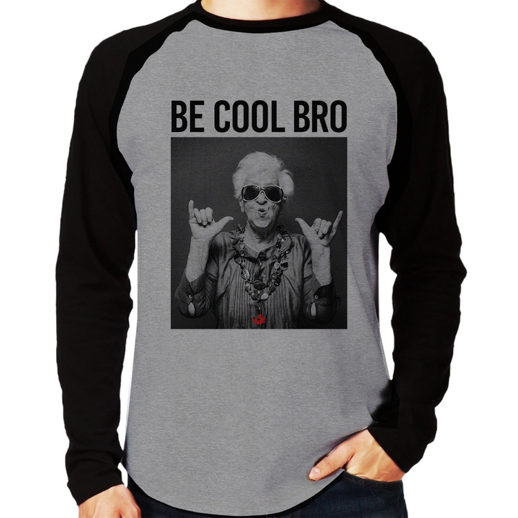 Camiseta Raglan Be cool bro Manga Longa - Cinza/Preto