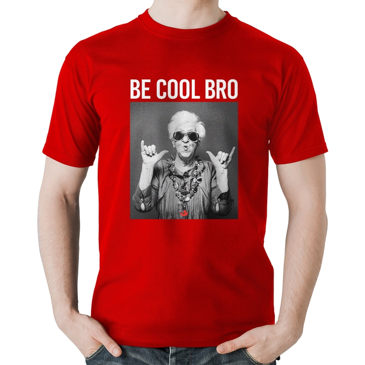 Camiseta Algodão Be cool bro - Vermelha