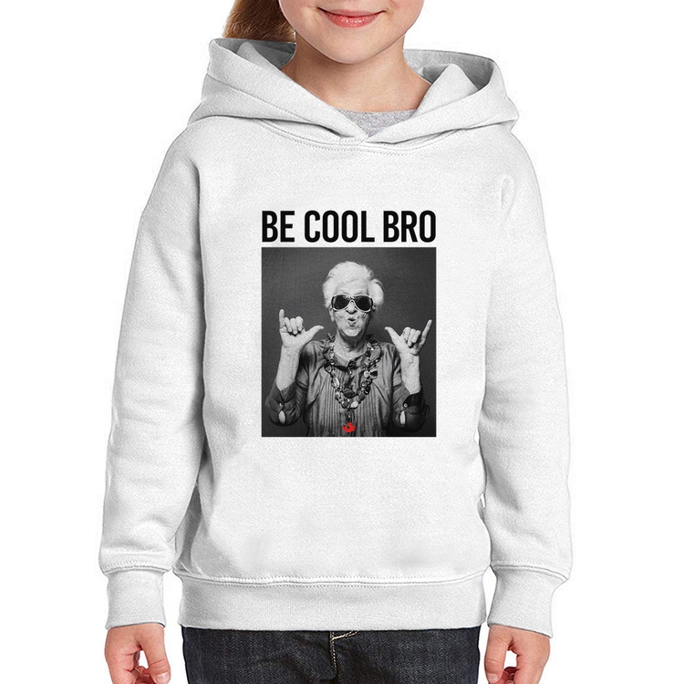 Moletom Infantil Be cool bro