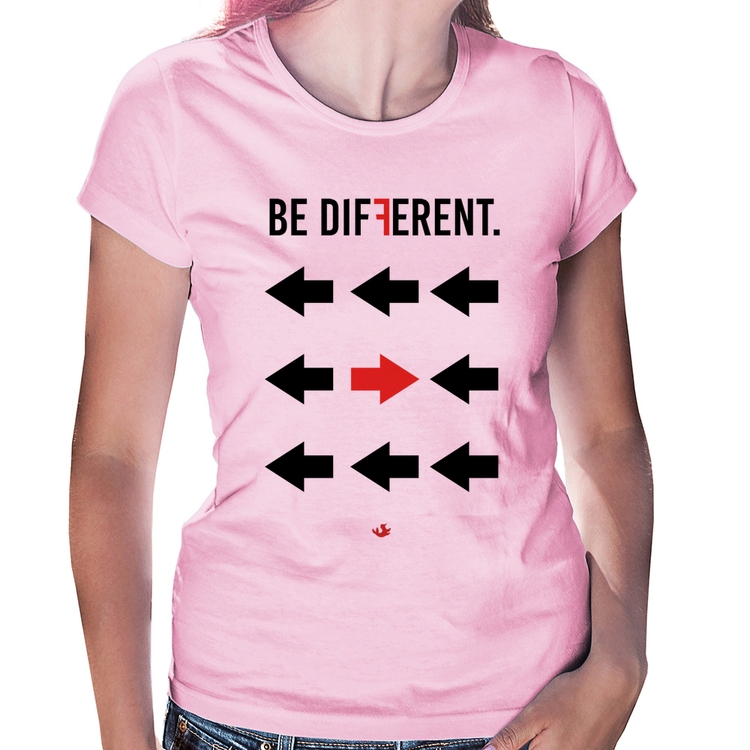 Baby Look Be Different - Rosa Bebê