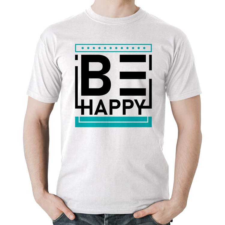 Camiseta Algodão Be Happy - Branca