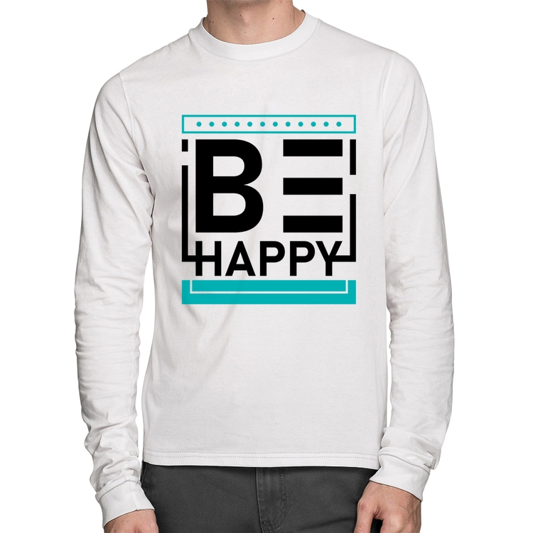 Camiseta Algodão Be Happy Manga Longa - Branca
