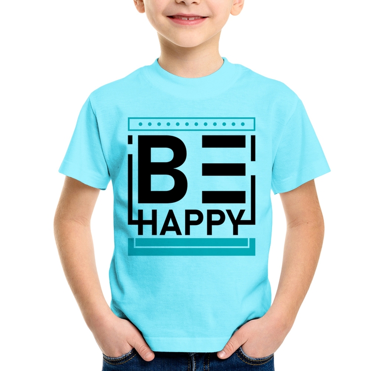 Camiseta Infantil Be Happy - Azul Claro
