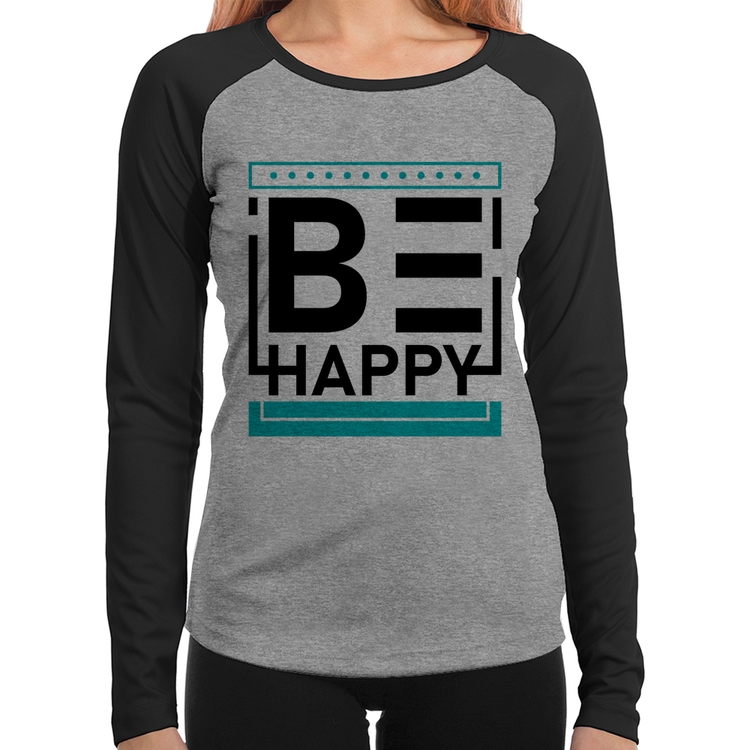 Baby Look Raglan Be Happy Manga Longa - Cinza/Preto