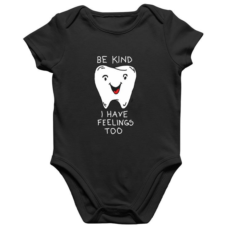 Body Bebê Algodão Be Kind I have feelings too