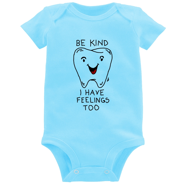Body Bebê Be Kind I have feelings too - Azul Bebê