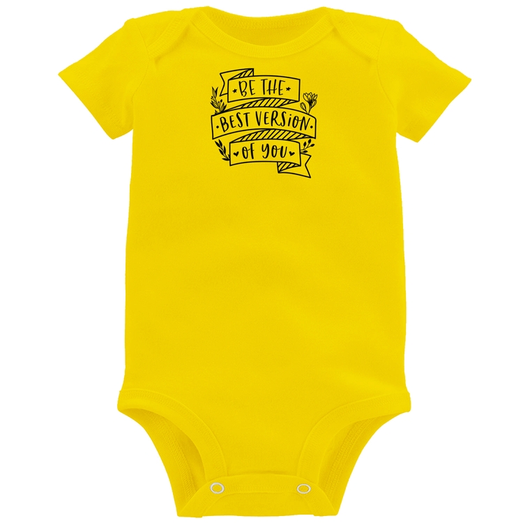 Body Bebê Be the best version of you - Amarelo