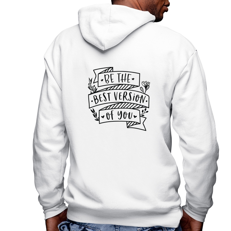 Blusa Moletom Be the best version of you Masculina com Capuz e Zíper - Branca
