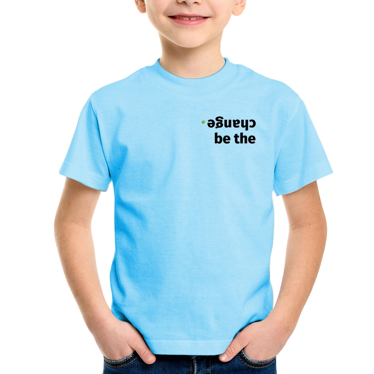 Camiseta Infantil Be the change - Azul Bebê
