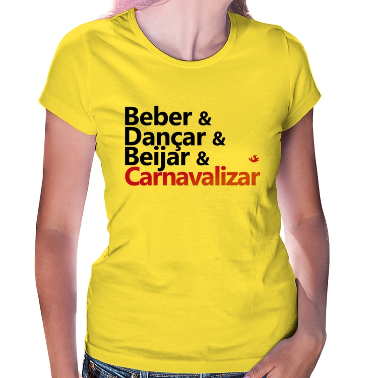 Baby Look Beber & Dançar & Beijar & Carnavalizar - Amarela