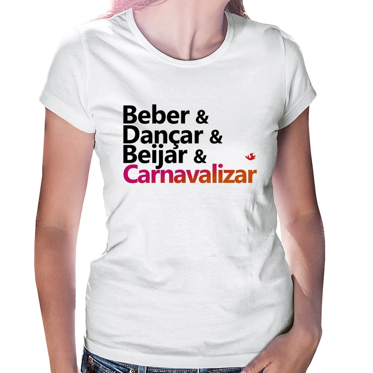 Baby Look Beber & Dançar & Beijar & Carnavalizar