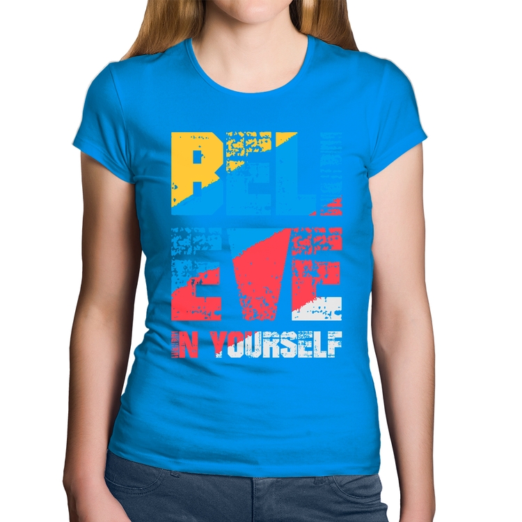 Baby Look Algodão Believe In Yourself - Azul