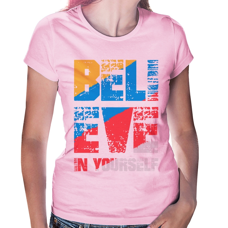 Baby Look Believe In Yourself - Rosa Bebê