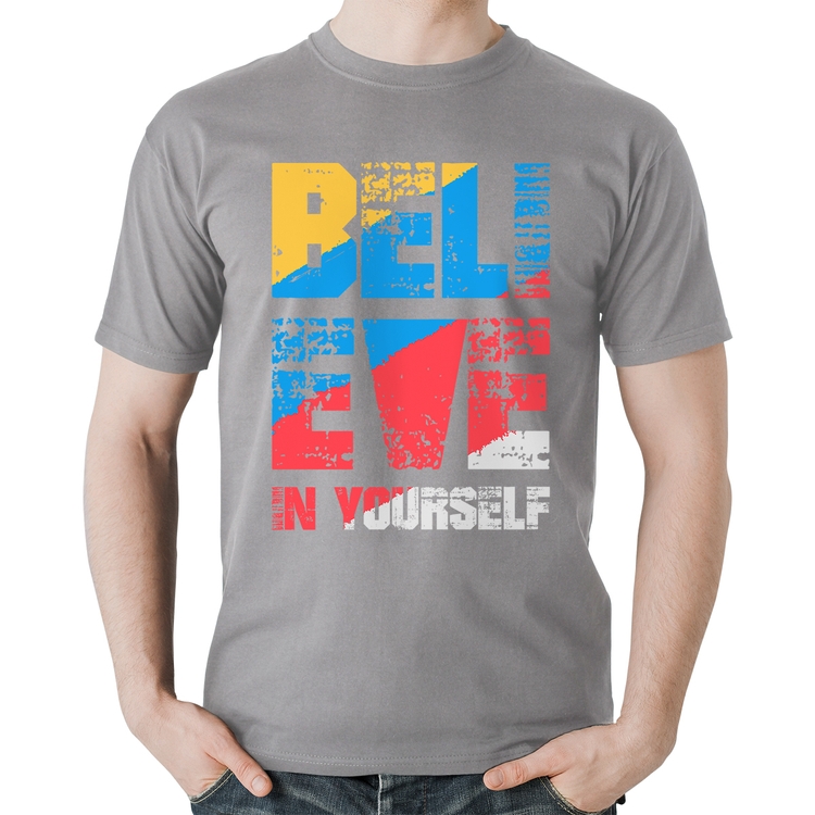 Camiseta Algodão Believe In Yourself - Cinza