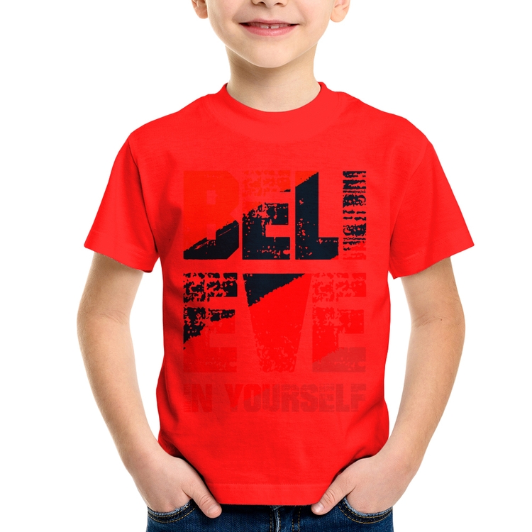 Camiseta Infantil Believe In Yourself - Vermelha