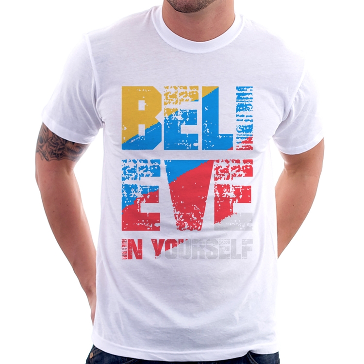 Camiseta Believe In Yourself