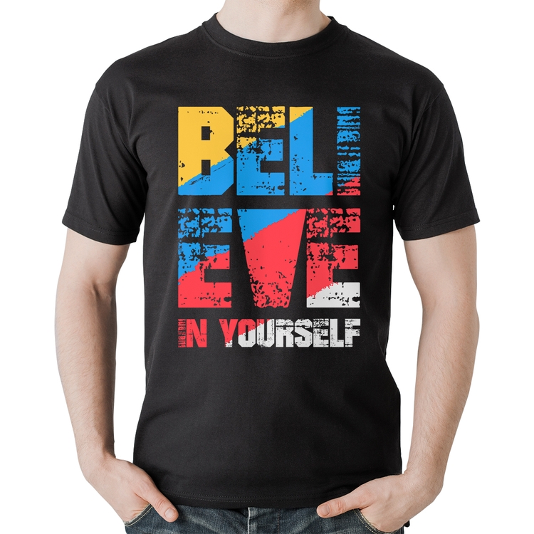 Camiseta Algodão Believe In Yourself