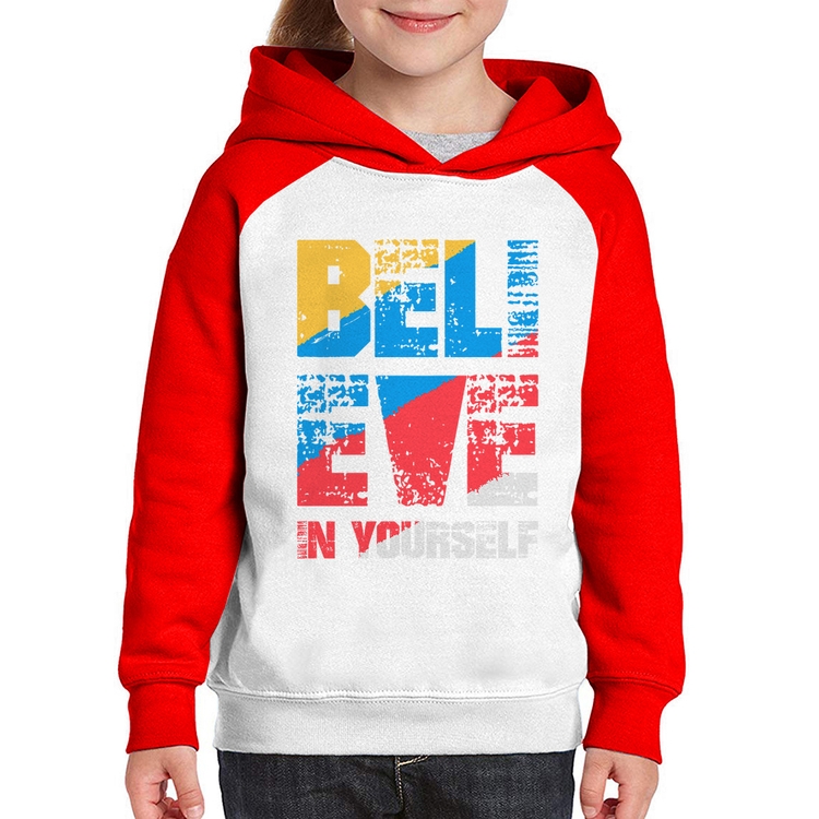 Moletom Infantil Believe In Yourself - Branco/Vermelho