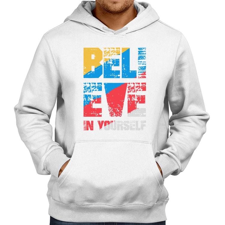 Moletom Believe In Yourself - Branco