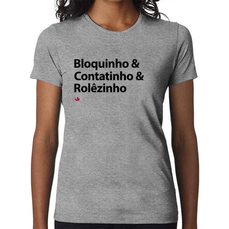 Baby Look Bloquinho & Contatinho & Rolêzinho - Cinza