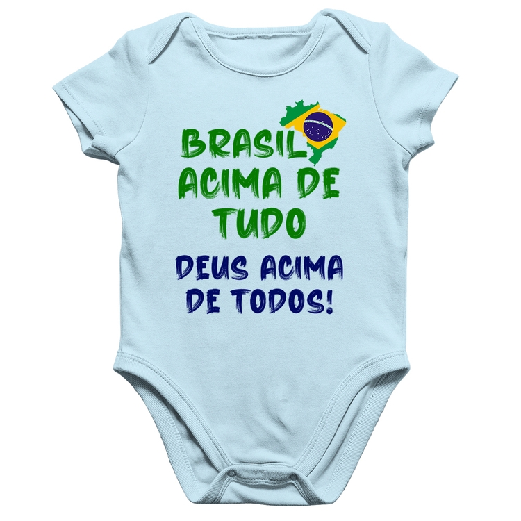 Body Bebê Algodão Brasil Acima de Tudo Deus Acima de Todos - Bandeira - Azul Bebê