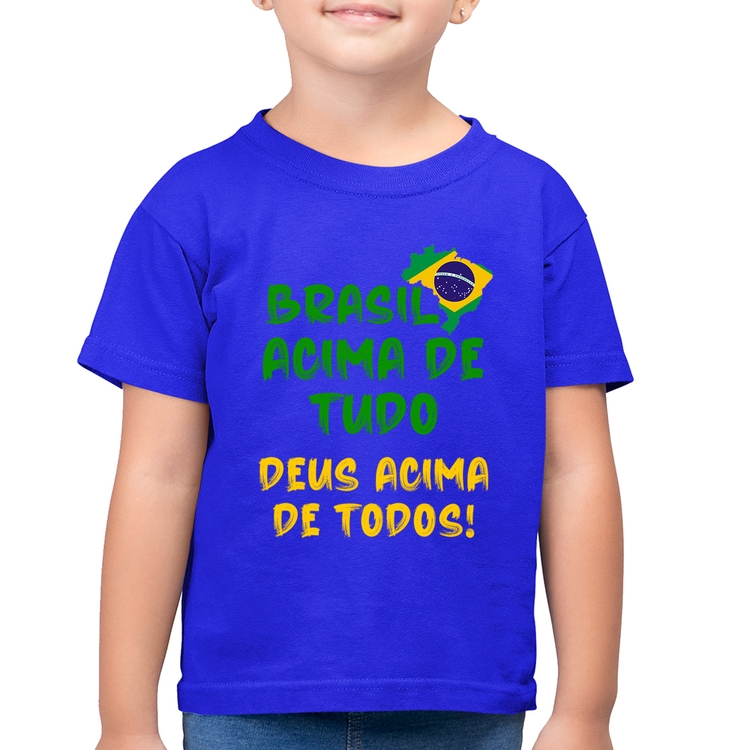 Camiseta Algodão Infantil Brasil Acima de Tudo Deus Acima de Todos - Bandeira - Azul Royal