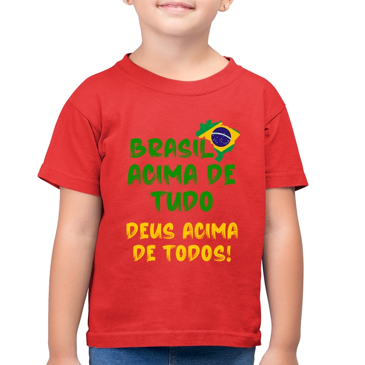 Camiseta Algodão Infantil Brasil Acima de Tudo Deus Acima de Todos - Bandeira - Vermelha