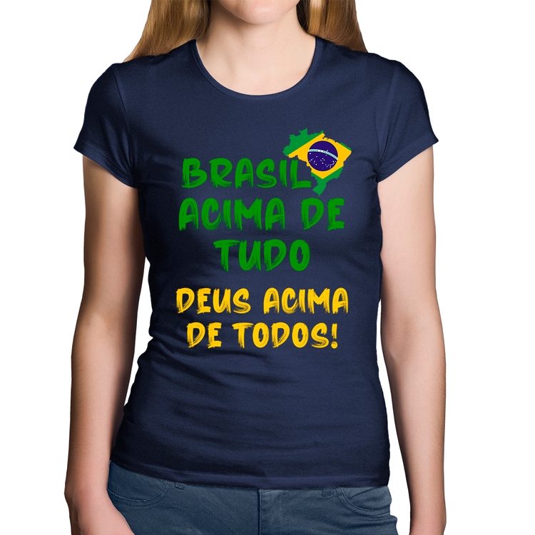 Baby Look Algodão Brasil Acima de Tudo Deus Acima de Todos - Bandeira - Marinho