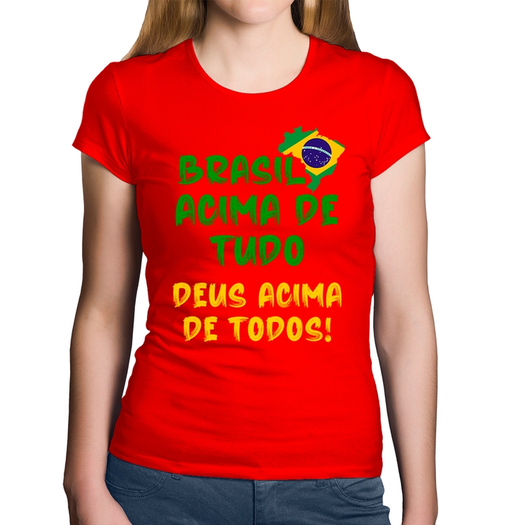 Baby Look Algodão Brasil Acima de Tudo Deus Acima de Todos - Bandeira - Vermelha