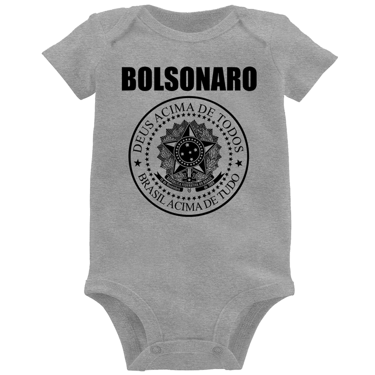 Body Bebê Bolsonaro Brasil Acima de Tudo Deus Acima de Todos - Cinza