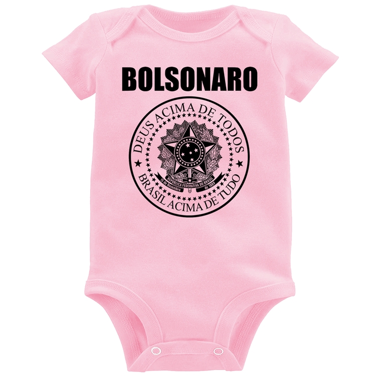 Body Bebê Bolsonaro Brasil Acima de Tudo Deus Acima de Todos - Rosa Bebê