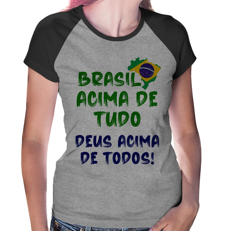 Baby Look Raglan Brasil Acima de Tudo Deus Acima de Todos - Bandeira - Cinza/Preto