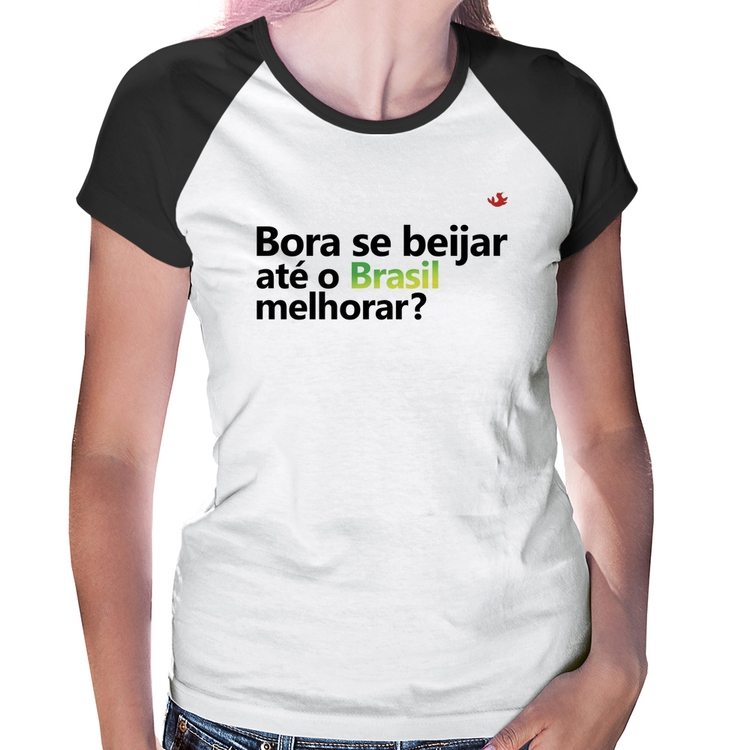 Baby Look Raglan Bora se beijar até o Brasil melhorar?