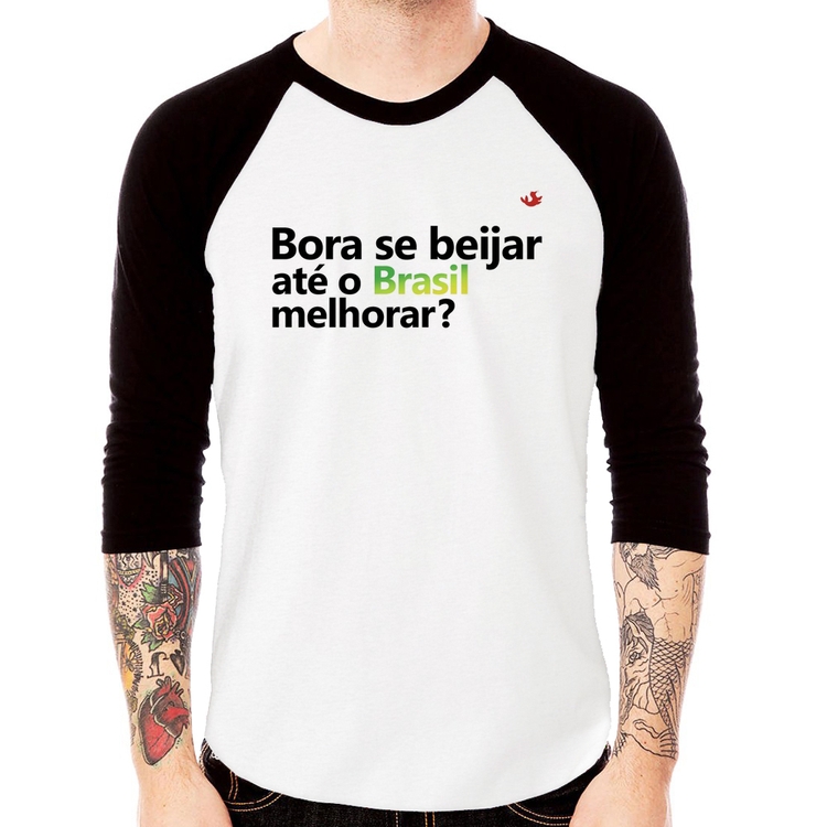 Camiseta Raglan Bora se beijar até o Brasil melhorar? Manga 3/4