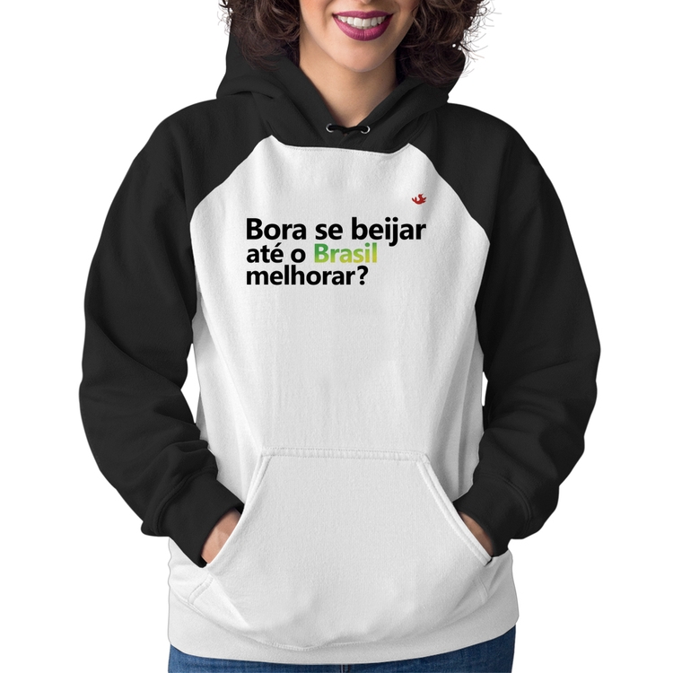 Moletom Feminino Bora se beijar até o Brasil melhorar?