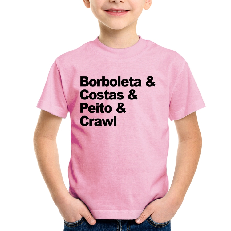 Camiseta Infantil Borboleta & Costas & Peito & Crawl - Rosa Bebê