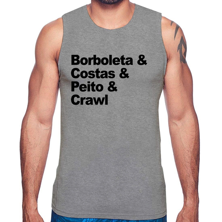 Regata Borboleta & Costas & Peito & Crawl - Cinza