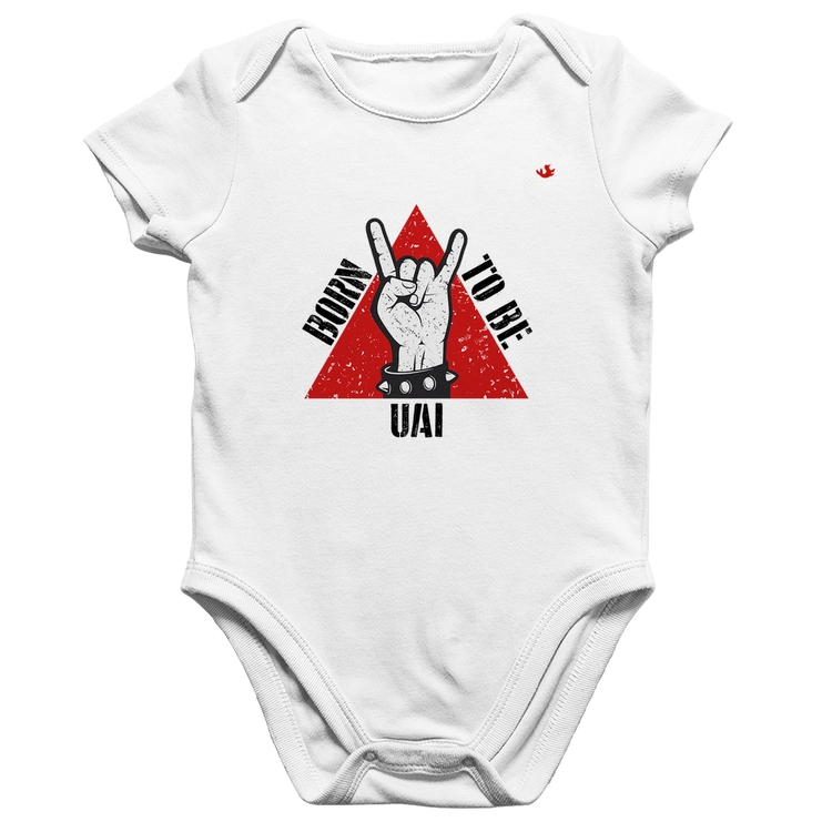 Body Bebê Algodão Born to be Uai Rock - Branco