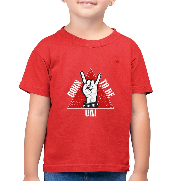 Camiseta Algodão Infantil Born to be Uai Rock - Vermelha