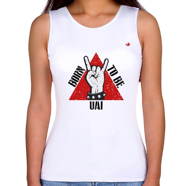 Regata Feminina Born to be Uai Rock