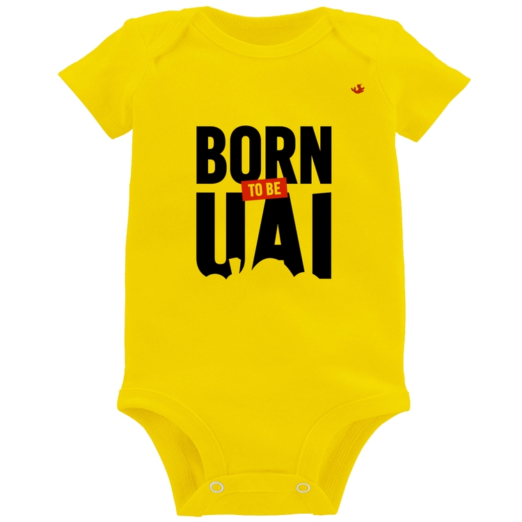 Body Bebê Born to be uai - Amarelo