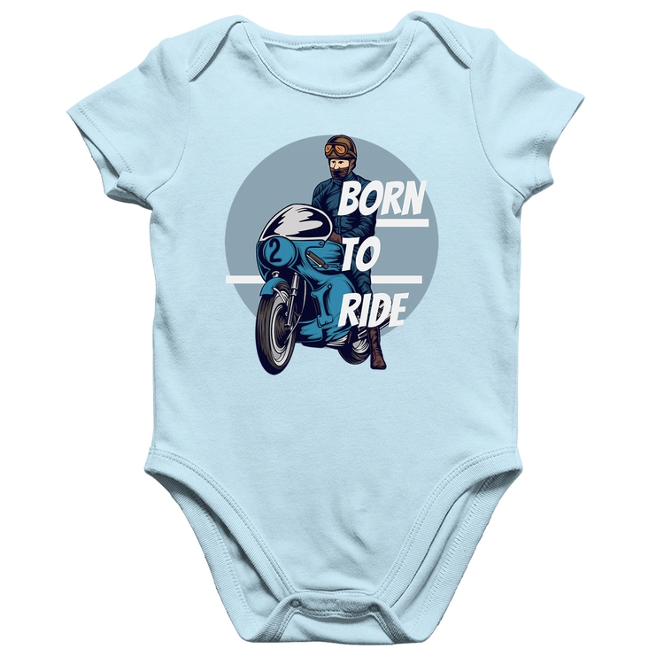 Body Bebê Algodão Born To Ride - Azul Bebê