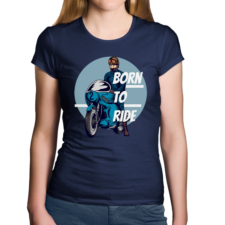 Baby Look Algodão Born To Ride - Marinho