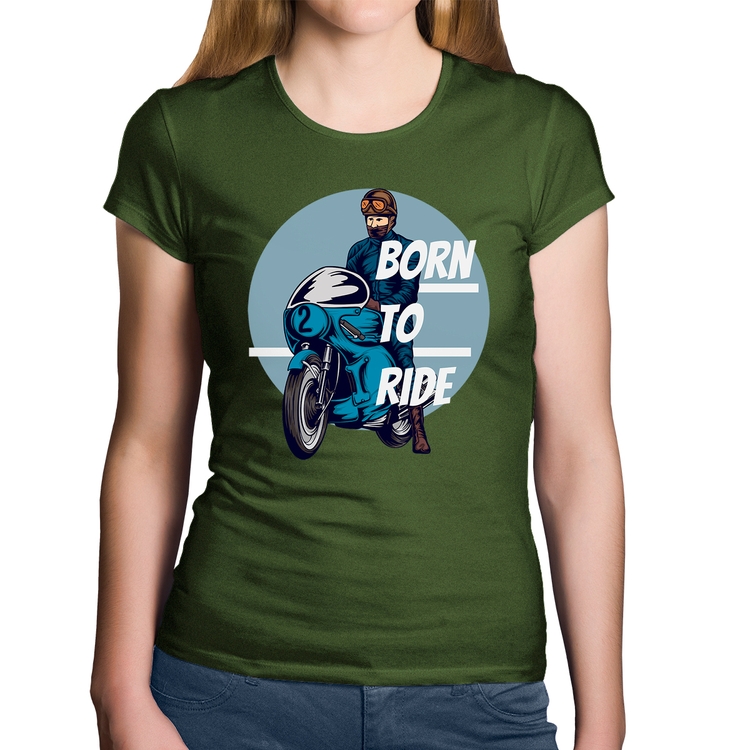 Baby Look Algodão Born To Ride - Musgo