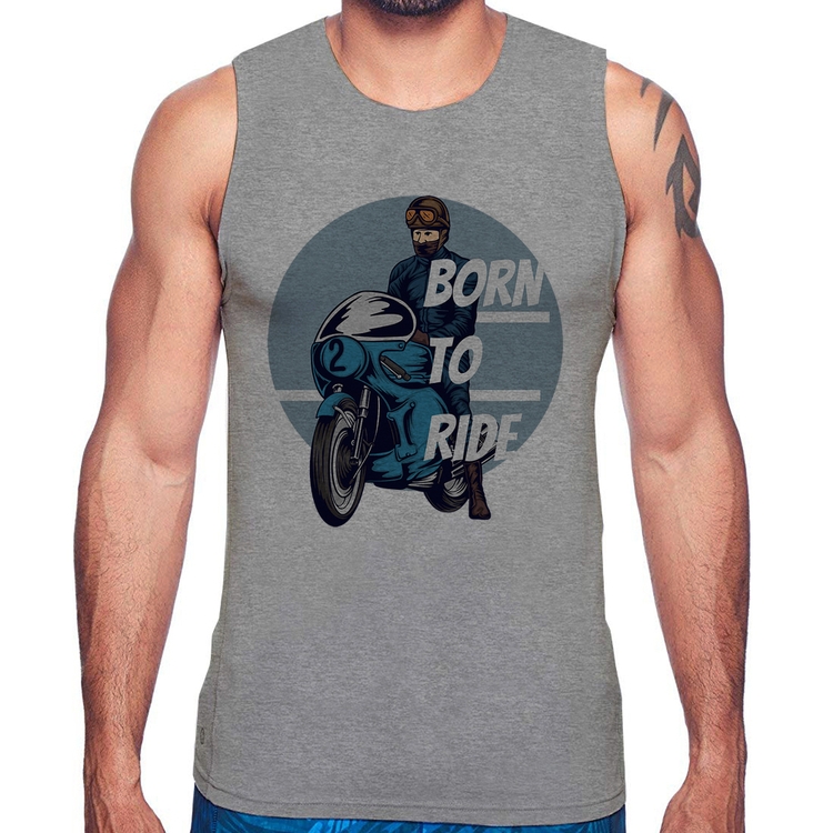 Regata Born To Ride - Cinza