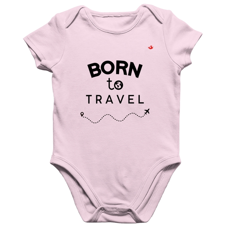 Body Bebê Algodão Born to travel - Rosa Bebê