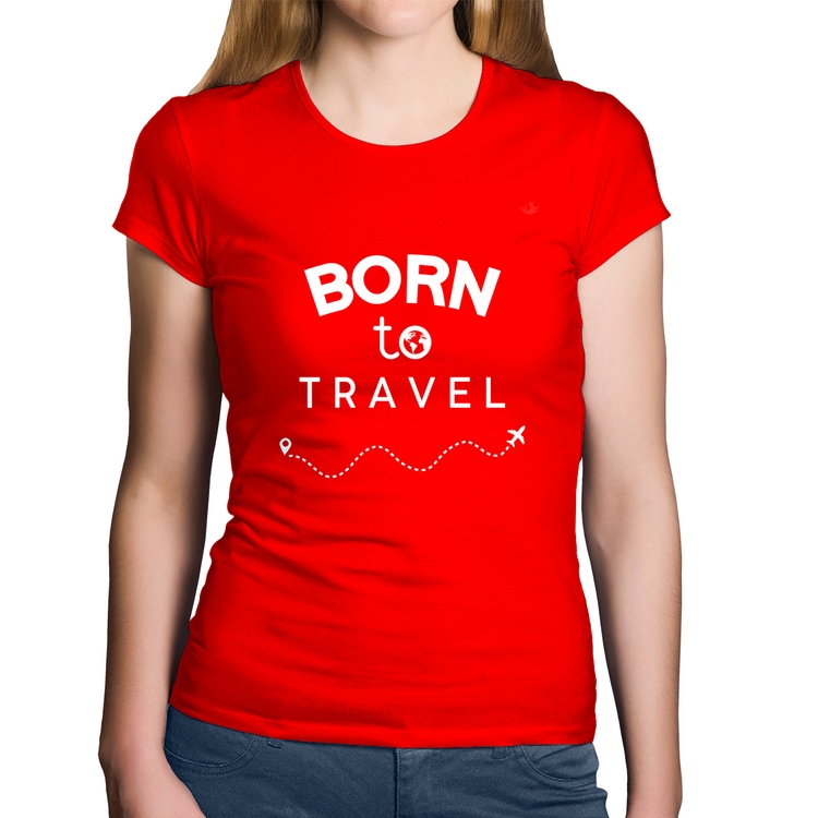 Baby Look Algodão Born to travel - Vermelha