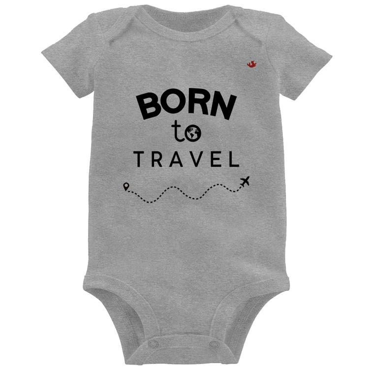 Body Bebê Born to travel - Cinza