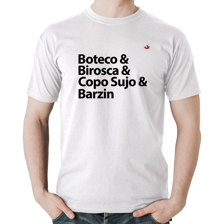 Camiseta Algodão Boteco & Birosca & Copo Sujo & Barzin - Branca