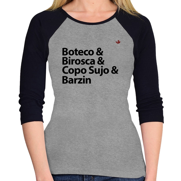 Baby Look Raglan Boteco & Birosca & Copo Sujo & Barzin Manga 3/4 - Cinza/Preto